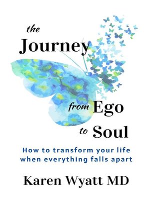 cover image of The Journey from Ego to Soul